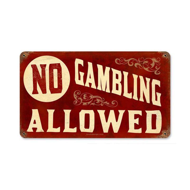 No Gambling Vintage Metal Sign